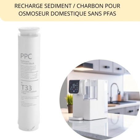 cartouche sediment et charbon actif pour osmoseur domestique sur plan de cuisine sans PFAS
