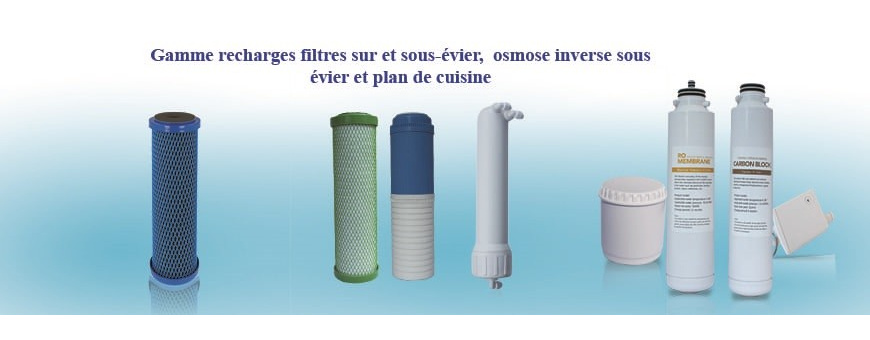 Recharges pour filtre eau du robinet et osmoseur domestique